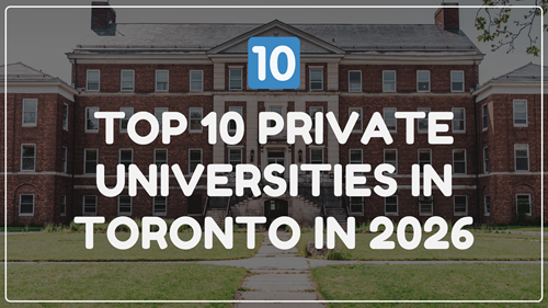 Top 10 Private Universities in Toronto in 2026