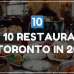 Top 10 Restaurants in Toronto in 2026